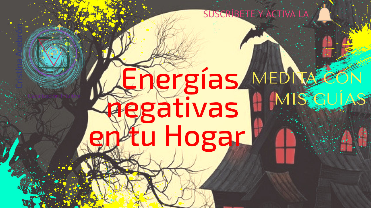 Limpia las Energías Negativas del Hogar