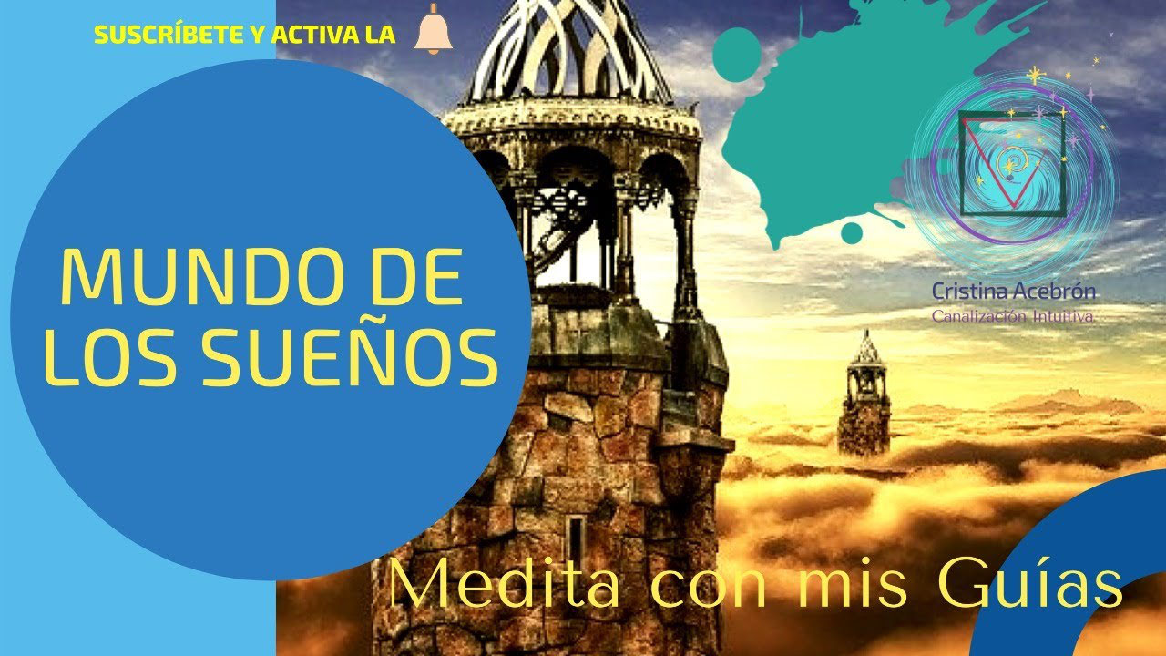 ¿Conoces tu mundo de sueños?
