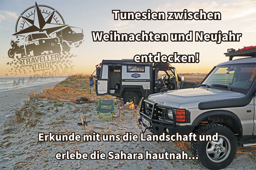 Tunesien zwischen Weihnachten und Neujahr entdecken Travellertrio