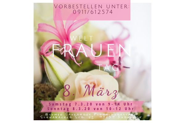 Weltfrauentag 2020 - blumen-sauerbreys Webseite!