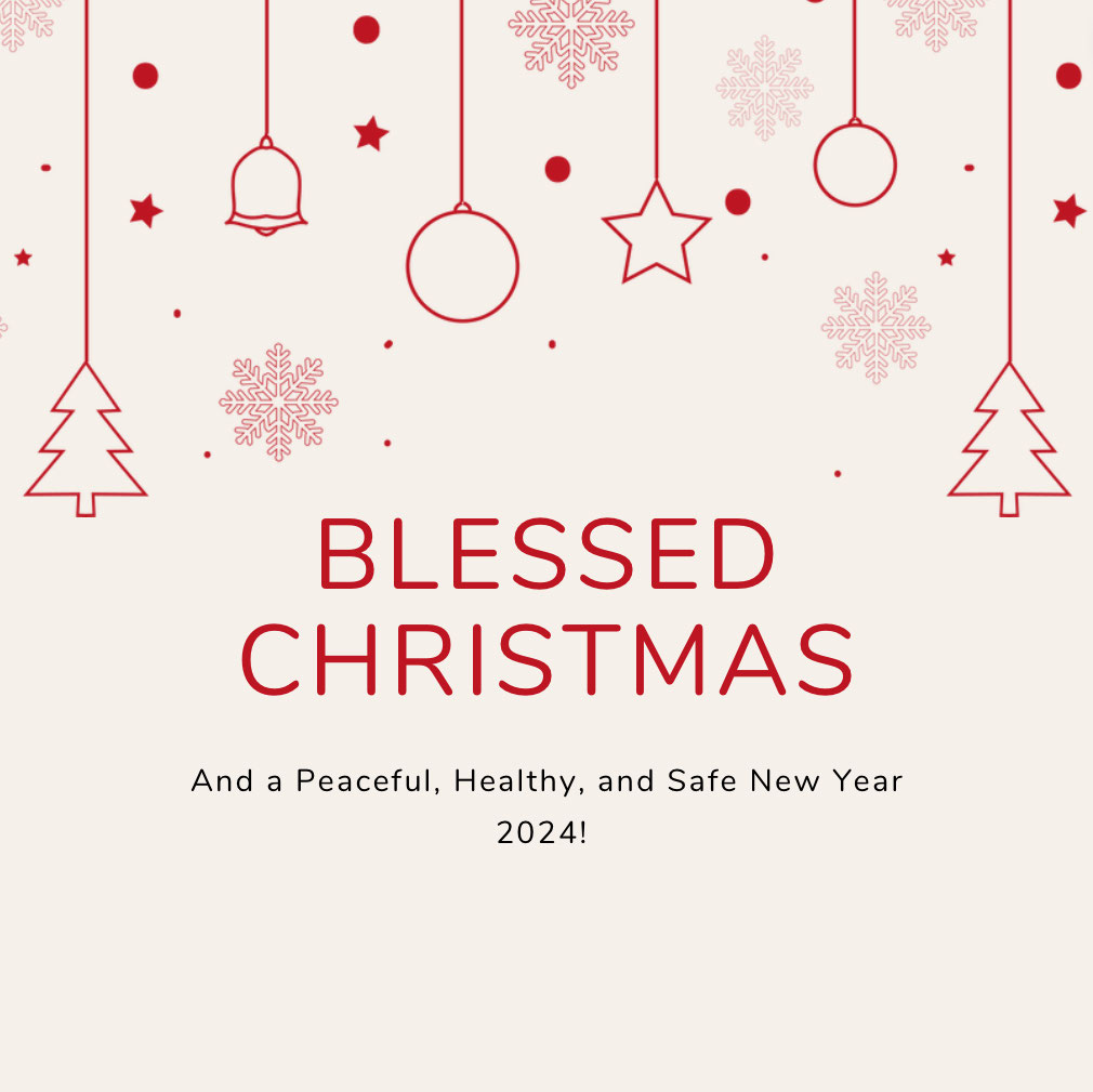 Blessed Christmas and A Peaceful, Healthy and Safe New Year 2024! Aum