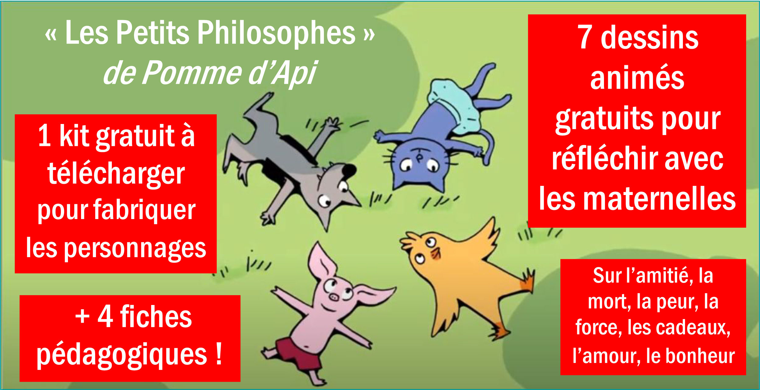 Les Petits Philosophes Pomme D Api 7 Dessins Animes Un Kit Marionnettes 4 Fiches Peda A Telecharger Site De Labophilo