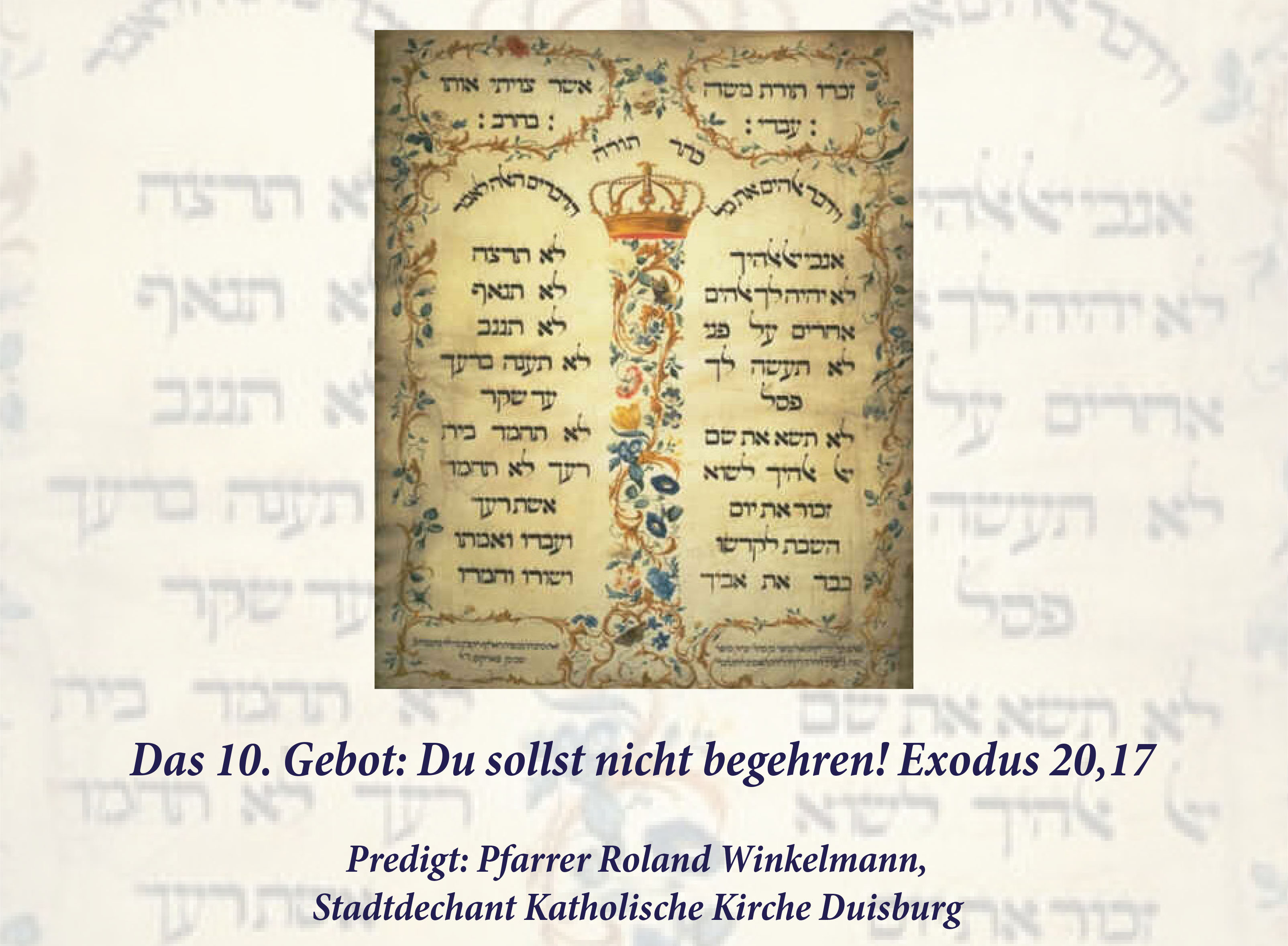 Besondere Gottesdienste Stadtkirche Duisburgs Webseite Hat die katholische kirche die 10 gebote mutwillig verändert? besondere gottesdienste stadtkirche