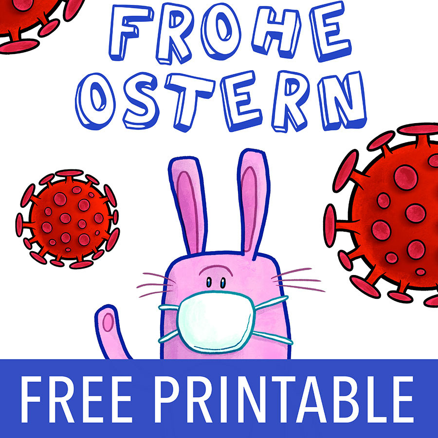 Frohe Ostern | Free Printable | Osterhase mit Coronavirus ...