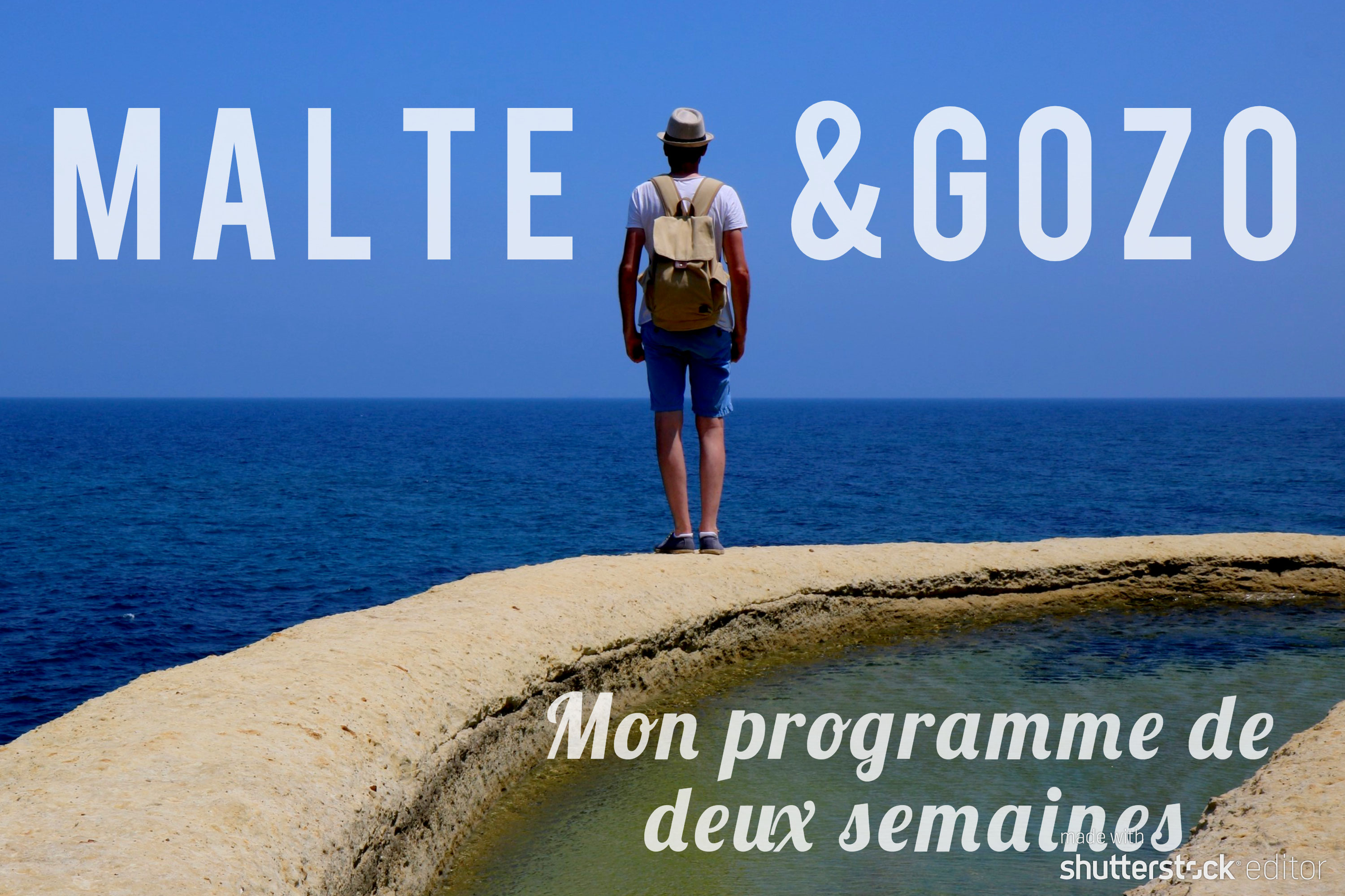 Malte Et Gozo Mon Programme De Deux Semaines Voyages Et