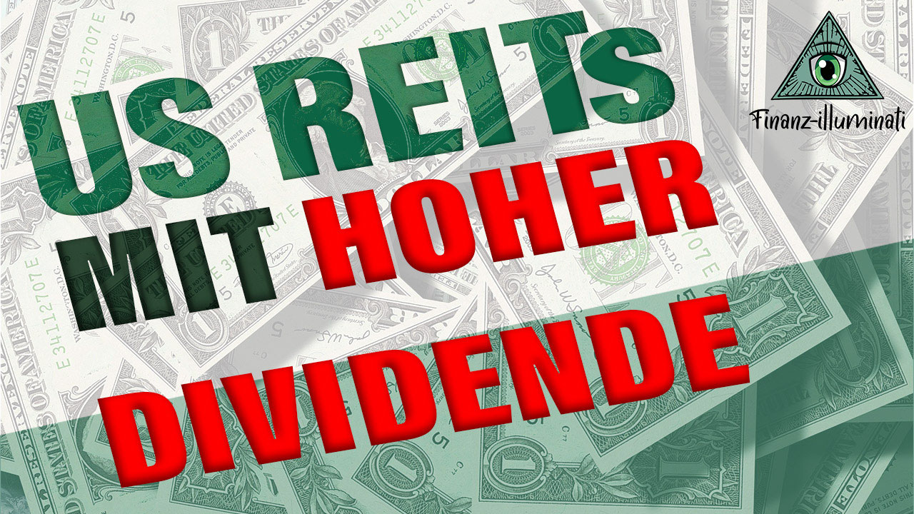 15 starke USREITs mit hoher Dividende Investieren in Immobilien Aktien Finanzilluminati