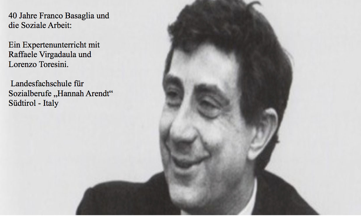 40 Jahre Franco Basaglia und Soziale Arbeit Psychologe + Deejay