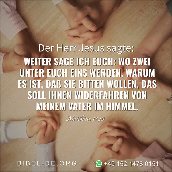 Bibelsprüche Matthäus 18,19 glaubeangottistgluecklich