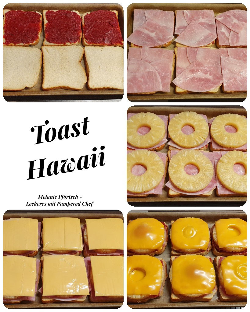 Toast Hawaii Melanie Pförtsch Leckeres mit Pampered Chef