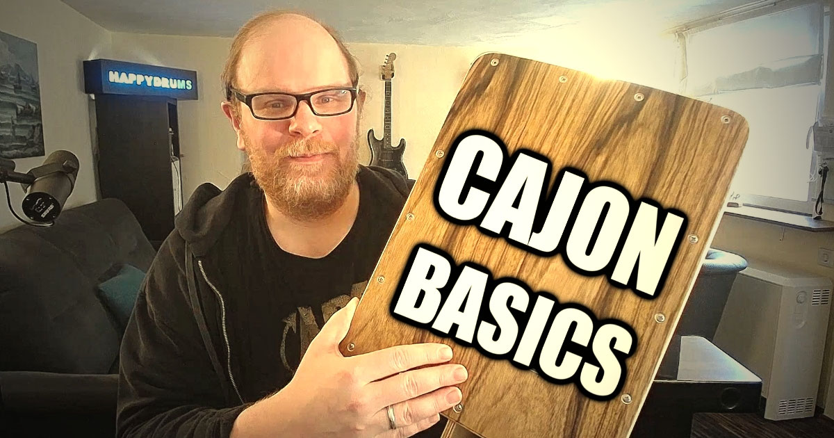 Cajon Basics Tipps zum Lernen HAPPYDRUMS