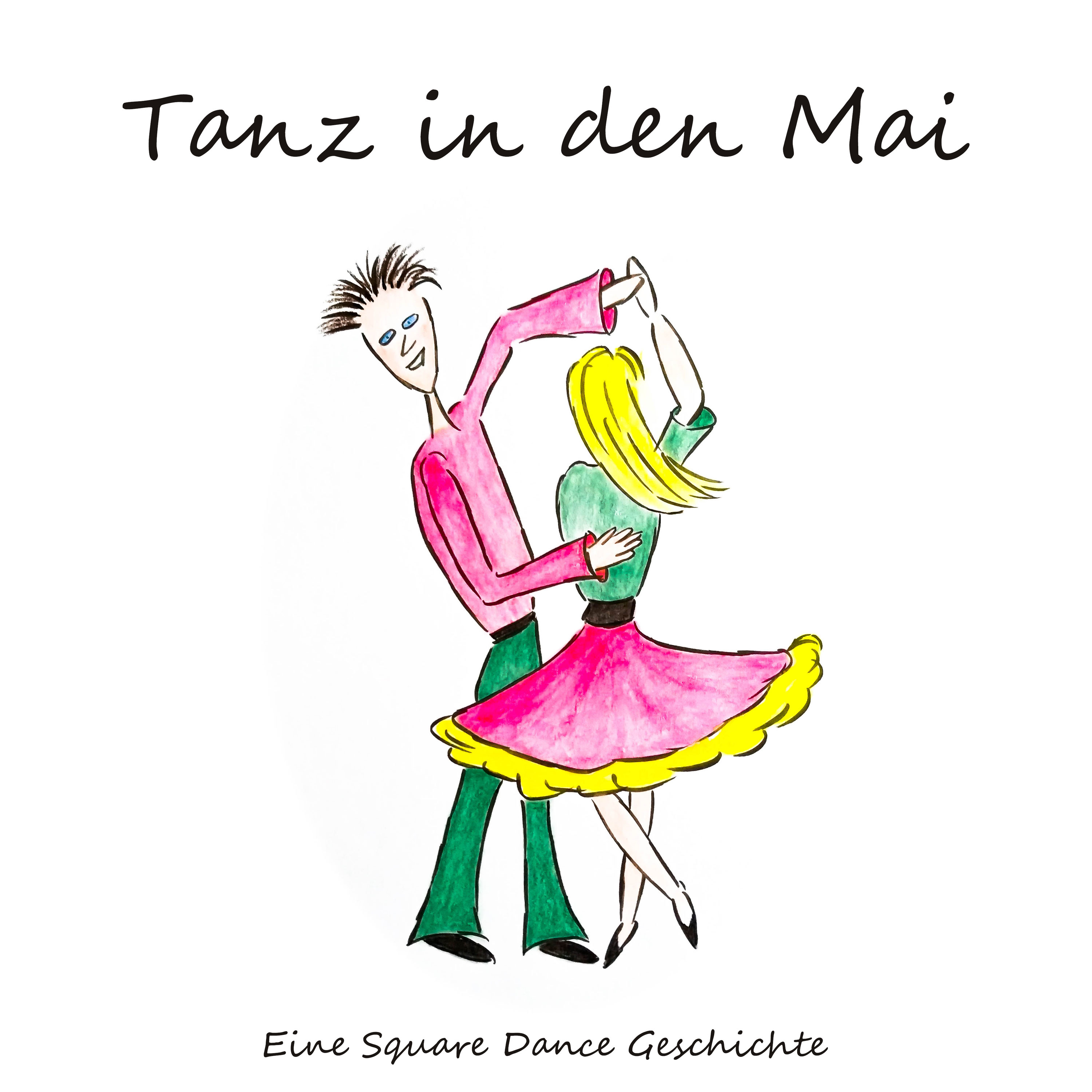 Tanz in den Mai Natur und andere Geschichten