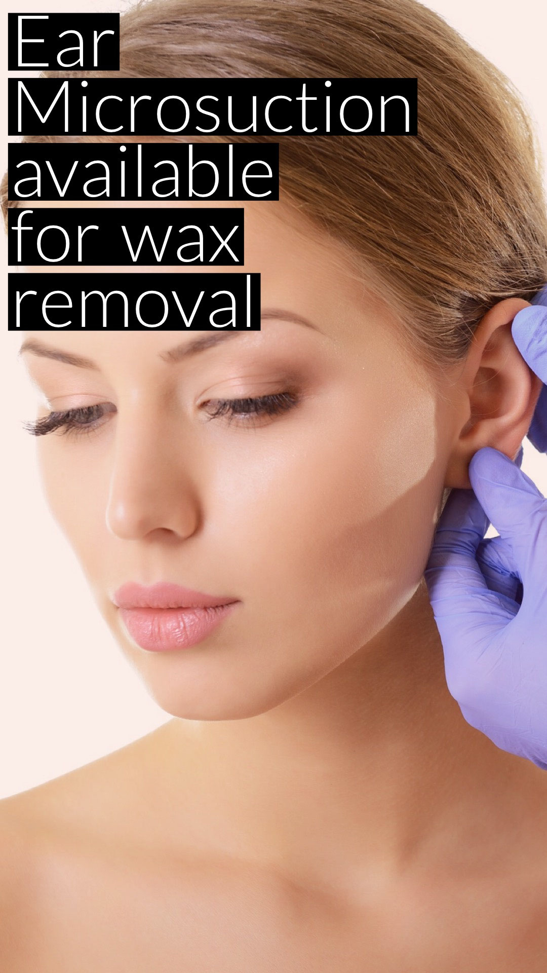 Ear Micro suction Available! Main Street Medical Centre