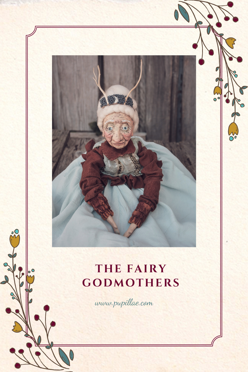 The fairy godmothers - Pupillae Art Dolls