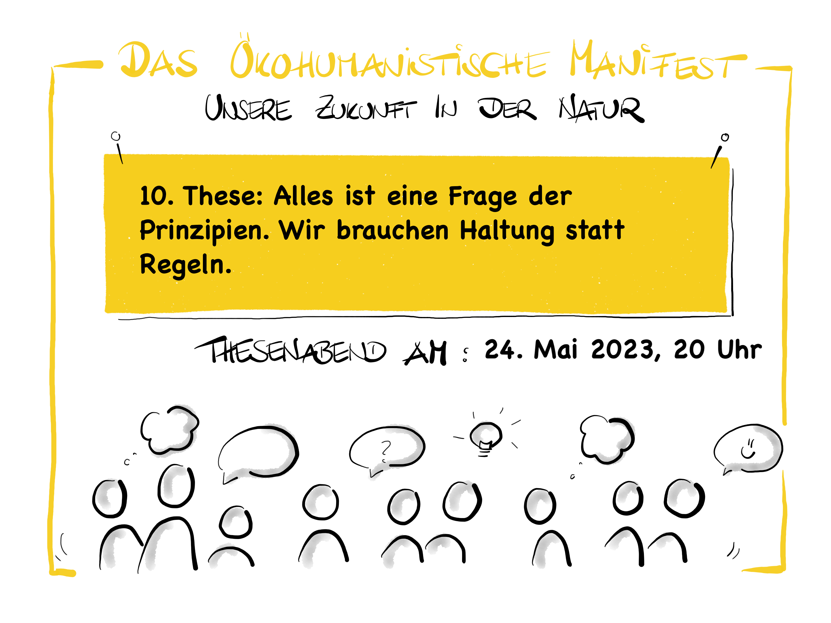 10. These Alles ist eine Frage der Prinzipien. Wir brauchen Haltung