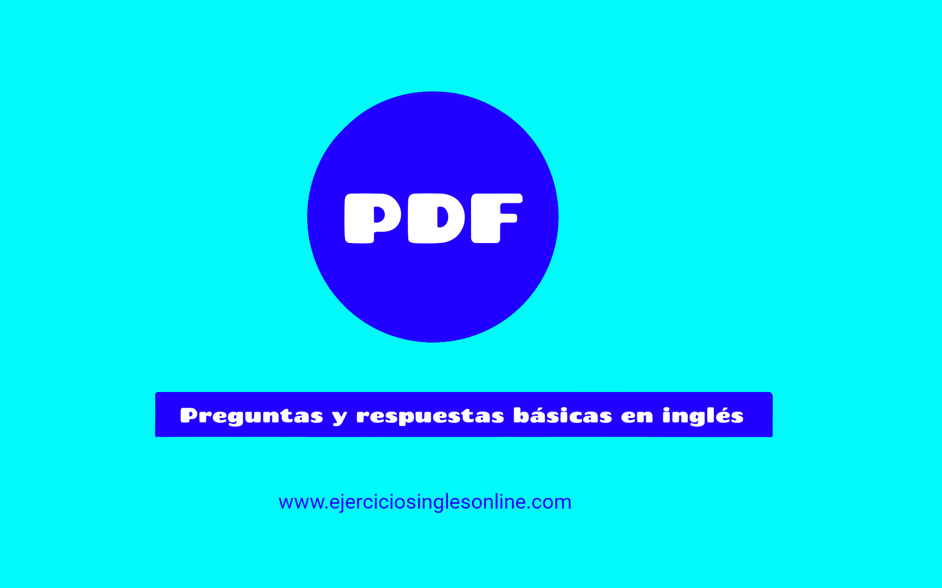 Preguntas Y Respuestas Basicas En Ingles Pdf Ejercicios Ingles Online