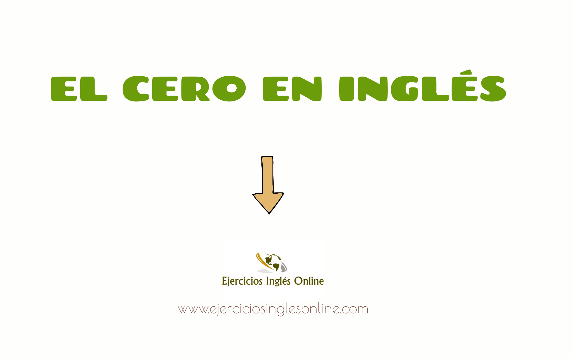 El cero en inglés - Ejercicios inglés online