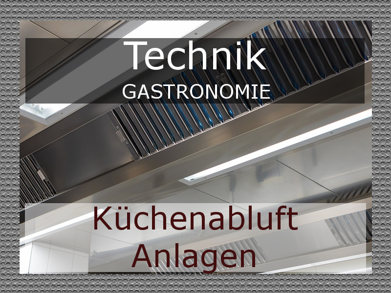 Luftungsanlagen Fur Profikuchen Das Informations Portal Fur Die Gastronomie