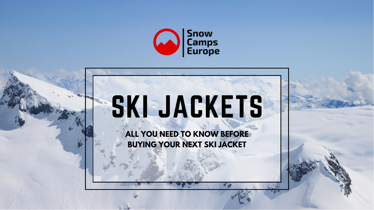Buying a Ski Jacket Snow Camps Europe