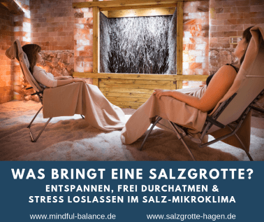 Was bringt eine Salzgrotte? Entspannen, frei durchatmen und Stress ...