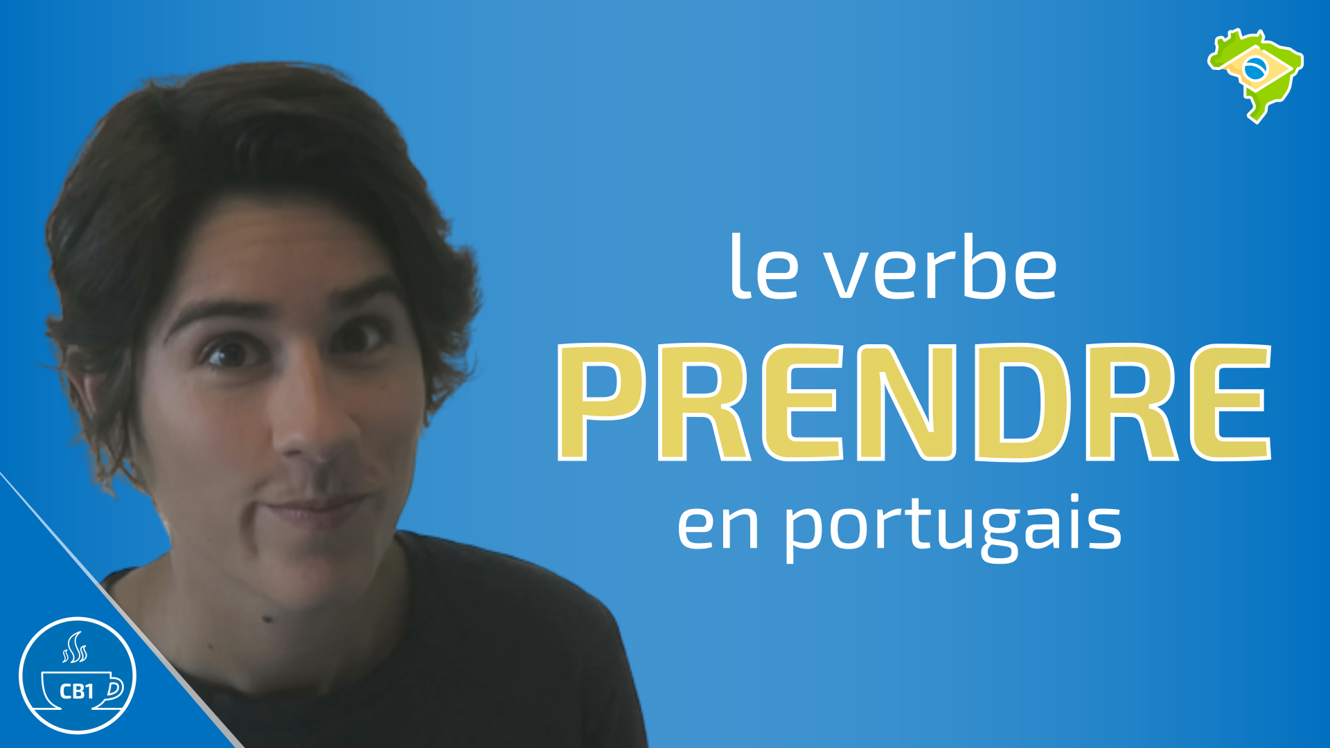 Le verbe PRENDRE en portugais Lebresilien