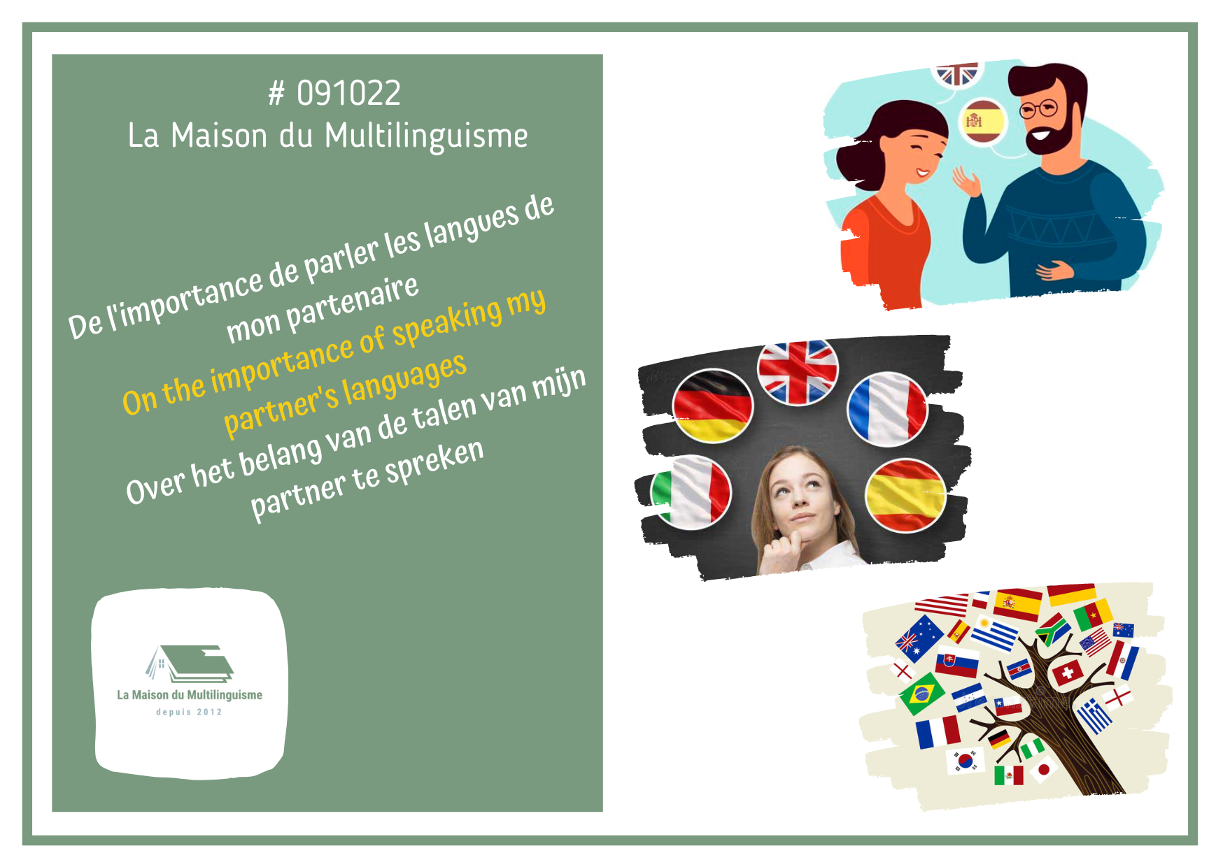 De l'importance des langues de son partenaire / On the importance of my