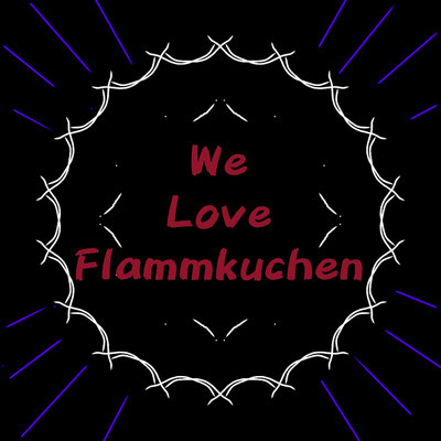 loveflammkuchens Webseite!