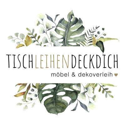 Tischleihendeckdich Deko- und Möbelverleih