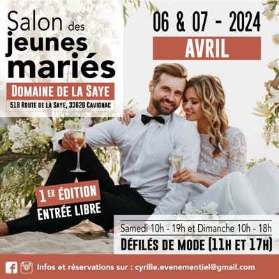Salon des Jeunes mariés à Cavignac 06 et 07 Avril 2024