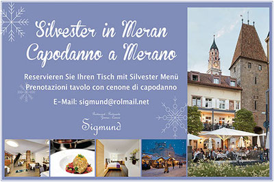 Cenone di Capodanno al ristorante Sigmund di Merano in Alto Adige