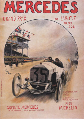 Franse affiche uit 1908 van Henri Rudeaux met winnaar Christian Lautenschlager in een Mercedes 140 pk tijdens de 3e Grand Prix van Frankrijk.