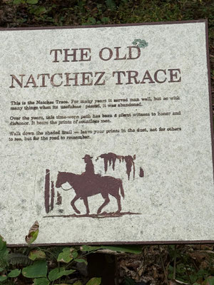 Der Natchez Trace war schon während der Zeit der Natchez Indianer etabliert