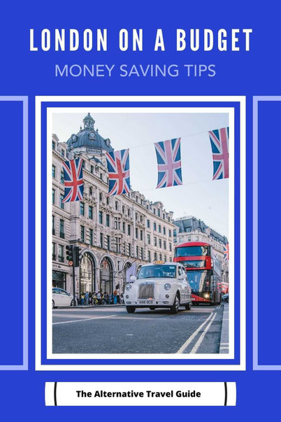 London on a budget: money saving tips in London 