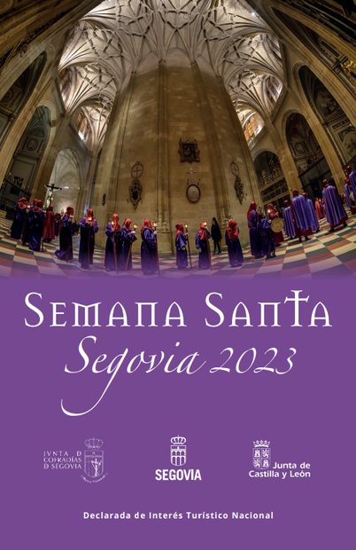 Procesiones Horarios e Itinerarios de la Semana Santa de Segovia