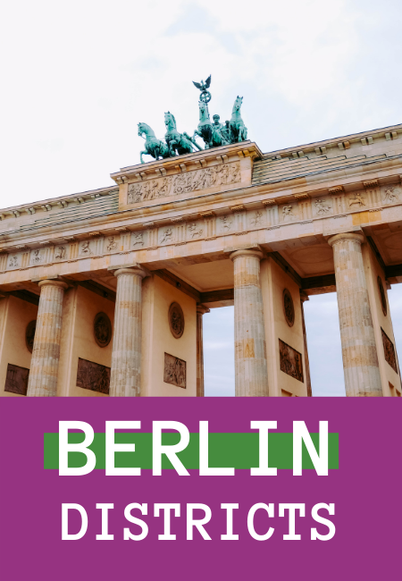 Berlin Districts Guide: where is it better to stay & safety