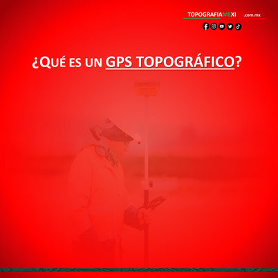 que es un gps topografico