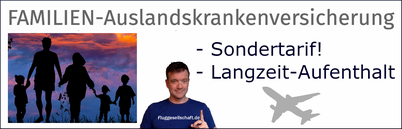Sondertarif Familien Auslandskrankenversicherung für Neuseeland