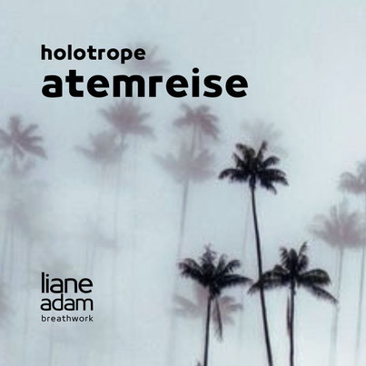 atemreise original holotrope atemreise breathwork atemreisen atemworkshop atemsession gestalttherapie koerperarbeit heldenseminare liane adam leipzig berlin