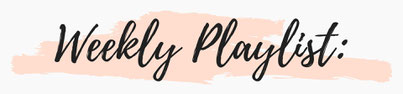 Überschrift Weekly Playlist RiekesBlog