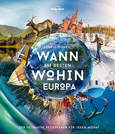 Lonely Planet „Wann am besten wohin Europa“