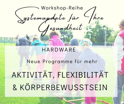 Workshop mehr Körperbewusstsein