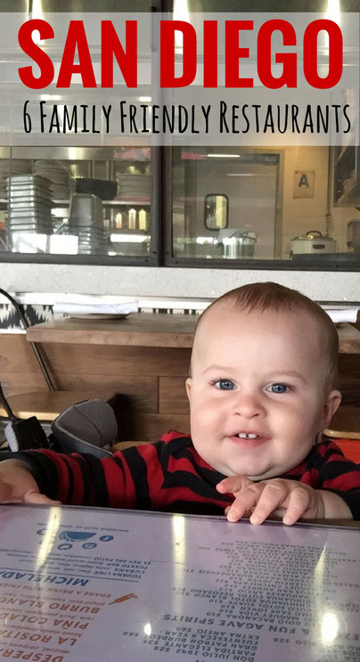 6 Family Friendly Restaurants in San Diego| Family Travel | Travel with baby, infant, toddler | Traveling with baby | Family Travel | San Diego with a baby | California Family Vacation | Mission Beach | La Jolla with a baby