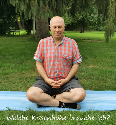 welche Höhe braucht mein Meditationskissen, Yogakissen