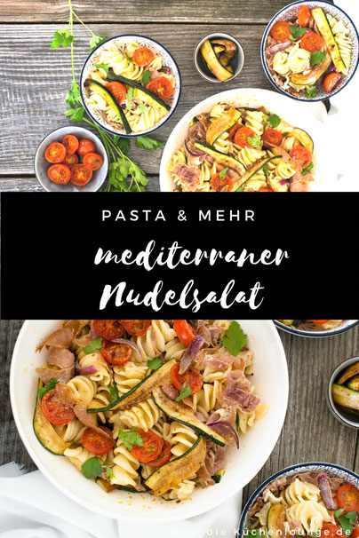 Pasta & mehr, mediterraner Nudelsalat