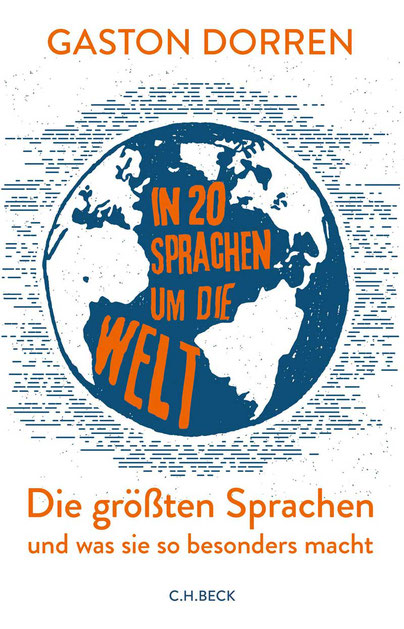 In 20 Sprachen um die Welt von Gaston Dorren, C.H.Beck Verlag 