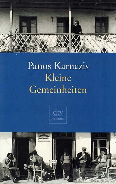 Kleine Gemeinheiten von Panos Karnezis