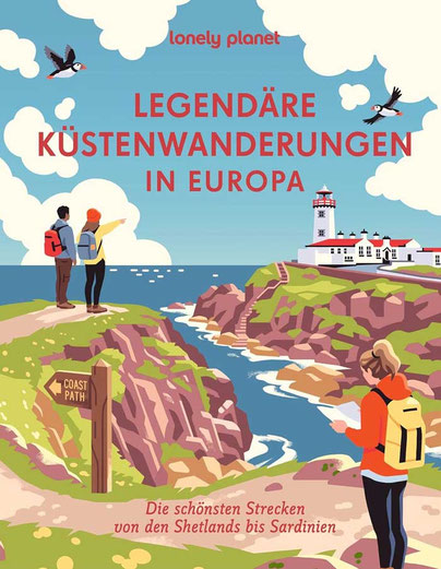 Lonely Planet: Legendäre Küstenwanderungen in Europa