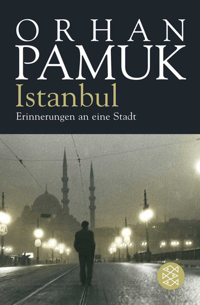 ISTANBUL. Erinnerungen an eine Stadt Orhan Pamuk