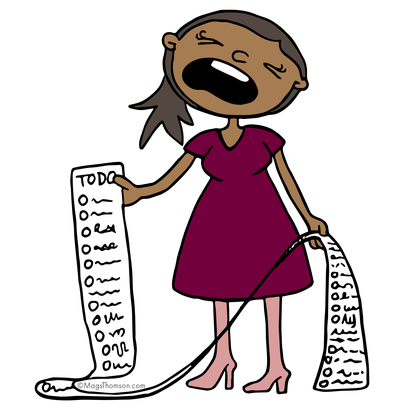 A To-Do-List can be a great project management tool... but you are not a project!