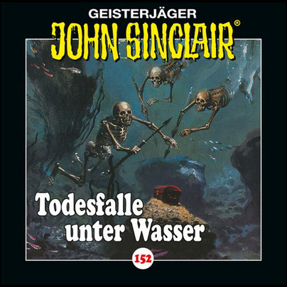 CD-Cover John Sinclair Edition 2000 - Folge 152 - Todesfalle unter Wasser