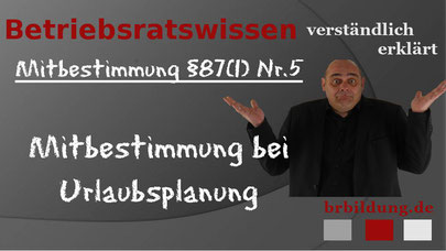 Mitbestimmung bei betrieblicher Ordnung und Verhalten der Arbeitnehmer